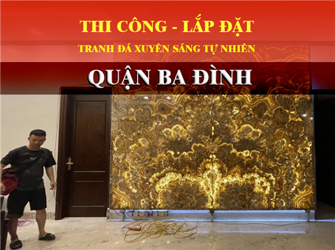 Ảnh Thi công lắp đặt tranh đá tự nhiên khu vực Quận Ba Đình Hà Nội
