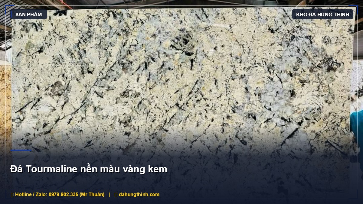Đá Tourmaline nền màu vàng kem: Lựa chọn đá granite cao cấp từ Brazil